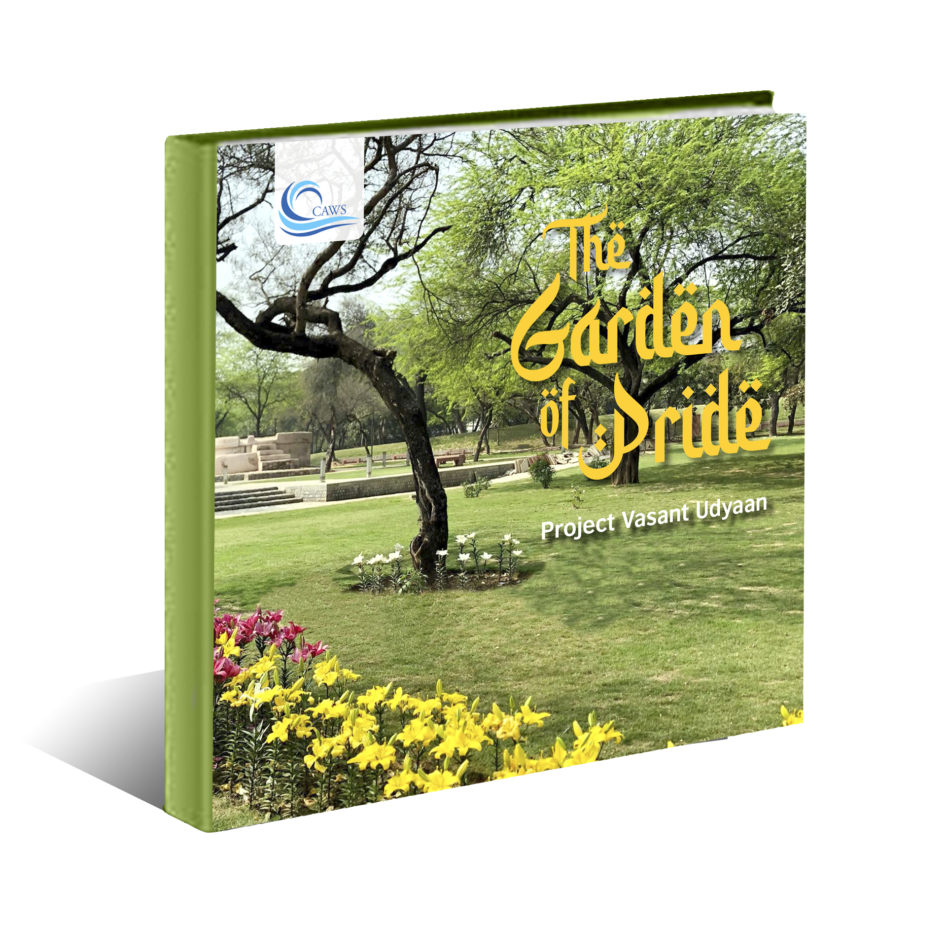 Garden of Pride: Bagh-e-Bahaar, a coffee table book